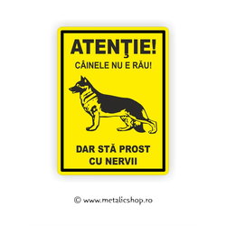 Placheta Atentie Caine Nervos!