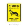 Placheta Atentie Caine Nervos!