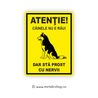 Placheta Atentie Caine Nervos!