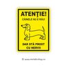 Placheta Atentie Caine Nervos!
