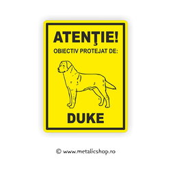Placheta Atentie Obiectiv Protejat!