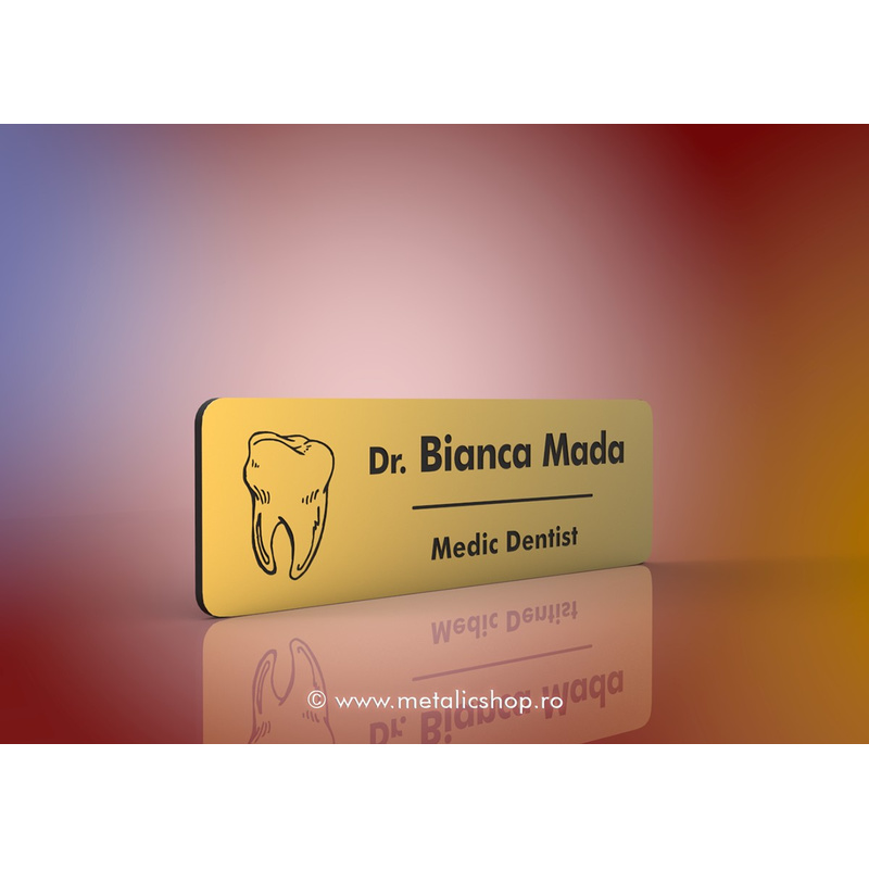 Ecuson cu nume "Dentisti"