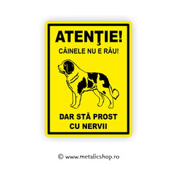 Placheta Atentie Caine Nervos!