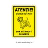 Placheta Atentie Caine Nervos!